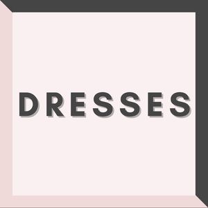 ✨ DRESSES ✨